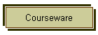 Courseware