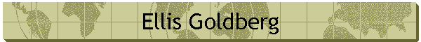 Ellis Goldberg